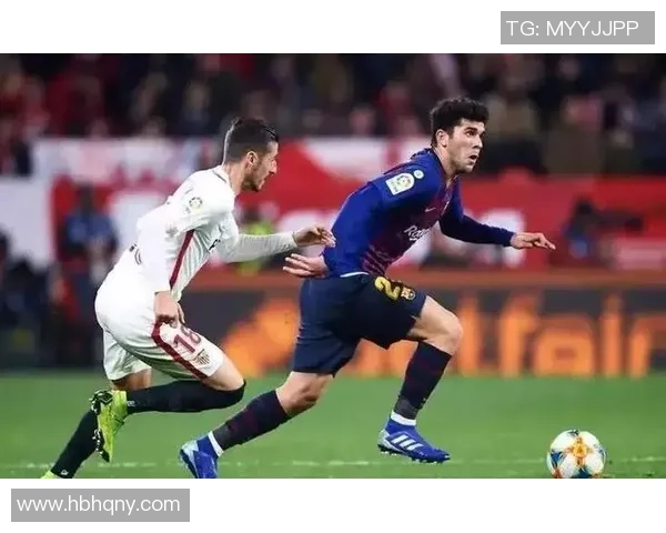 巴萨与塞维利亚的精彩对决你看了吗球员表现如何分析与讨论